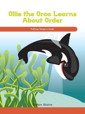 cover image of Ollie the Orca Learns About Order